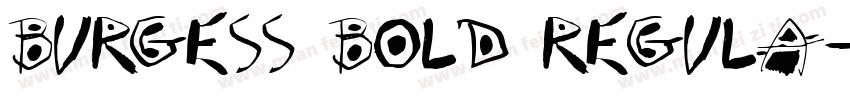 Burgess Bold Regula字体转换